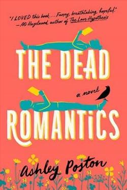 The Dead Romantics by Ashley Poston