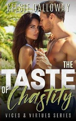 The Taste Of Chastity by Kelsie Calloway