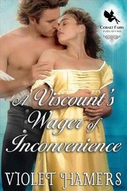 A Viscount's Wager of Inconvenience by Violet Hamers
