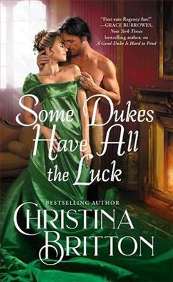 Some Dukes Have All the Luck by Christina Britton