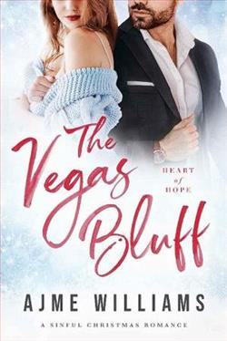 The Vegas Bluff by Ajme Williams