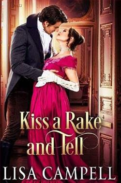 Kiss a Rake and Tell by Lisa Campell