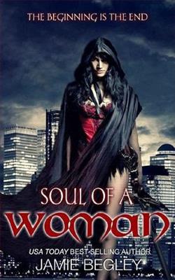 Soul of a Woman by Jamie Begley