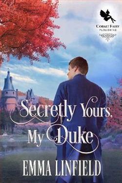Secretly Yours, My Duke by Emma Linfield