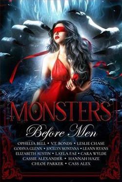 Monsters Before Men by Ophelia Bell