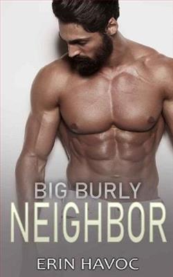 Big Burly Neighbor by Erin Havoc