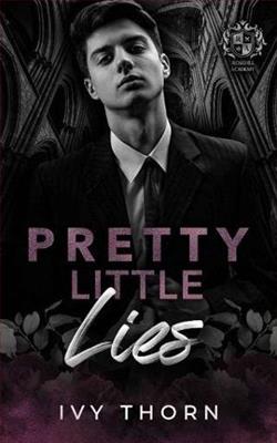 Pretty Little Lies by Ivy Thorn