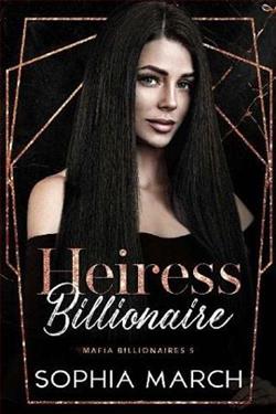 Heiress Billionaire by Sophia March