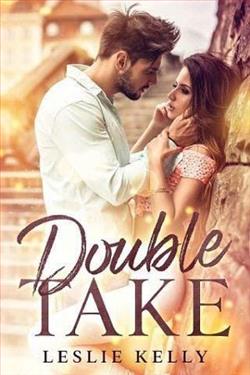 Double Take by Leslie Kelly