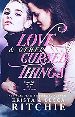 Love & Other Cursed Things by Krista Ritchie, Becca Ritchie