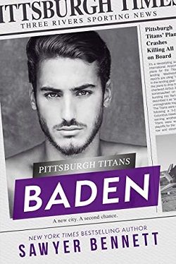 Baden (Pittsburgh Titans 1) by Sawyer Bennett