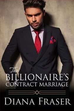 The Billionaire's Contract Marriage by Diana Fraser