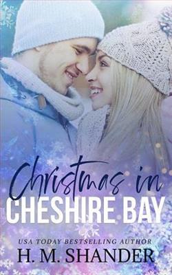 Christmas in Cheshire Bay by H.M. Shander
