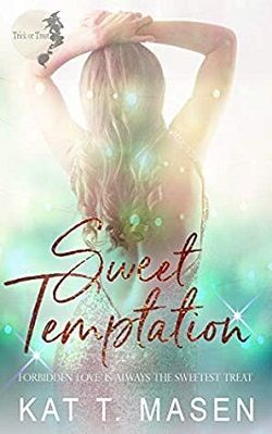 Sweet Temptation: A Trick-Or-Treat Collaboration by Kat T. Masen
