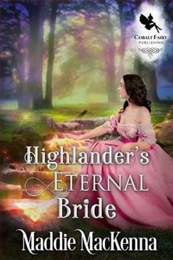 Highlander's Eternal Bride by Maddie MacKenna
