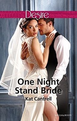 One Night Stand Bride by Kat Cantrell