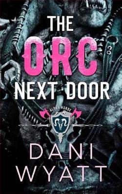 The Orc Next Door by Dani Wyatt