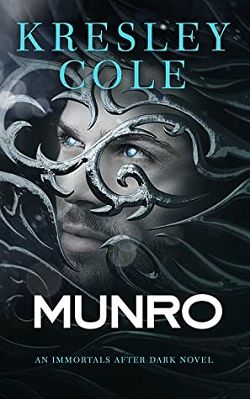 Munro (Immortals After Dark 18) by Kresley Cole