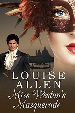 Miss Weston's Masquerade by Louise Allen