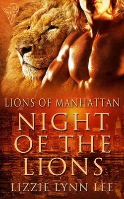 Night of the Lions (Lions of Manhattan 1) by Lizzie Lynn Lee