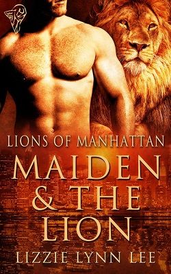 Maiden and the Lion (Lions of Manhattan 2) by Lizzie Lynn Lee