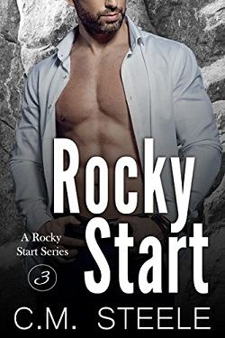 Rocky Start (A Rocky Start) by C.M. Steele