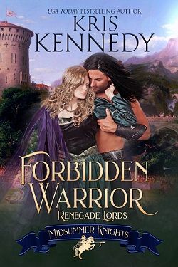 Forbidden Warrior (Midsummer Knights) by Kris Kennedy