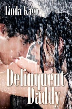Delinquent Daddy (Banks/Kincaid Family 2) by Linda Kage