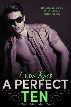 A Perfect Ten (Forbidden Men 5) by Linda Kage