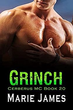 Grinch (Cerberus MC) by Marie James