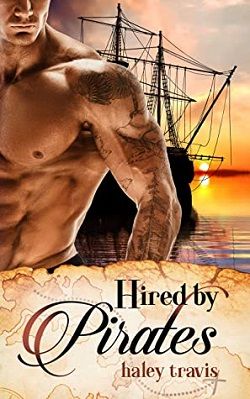 Hired by Pirates by Haley Travis