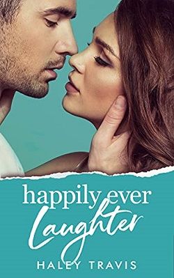 Happily Ever Laughter by Haley Travis