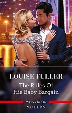 The Rules Of His Baby Bargain by Louise Fuller