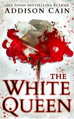 The White Queen by Addison Cain