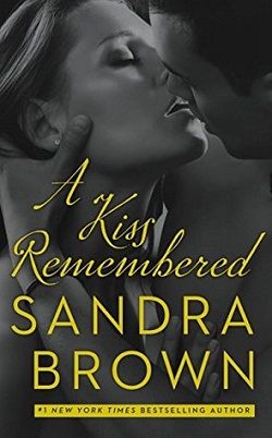 A Kiss Remembered by Sandra Brown