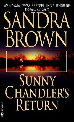 Sunny Chandler's Return by Sandra Brown