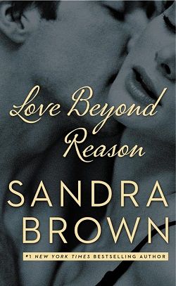 Love Beyond Reason by Sandra Brown