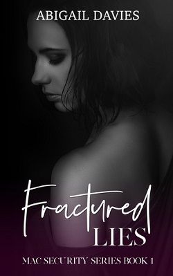 Fractured Lies (MAC Security 1) by Abigail Davies