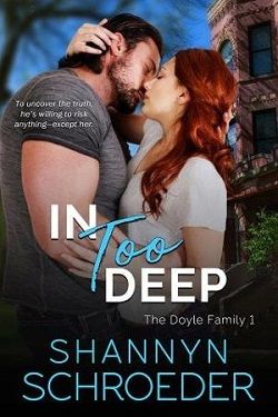 In Too Deep by Shannyn Schroeder