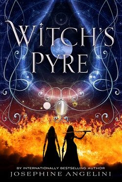 Witch's Pyre (Worldwalker 3) by Josephine Angelini