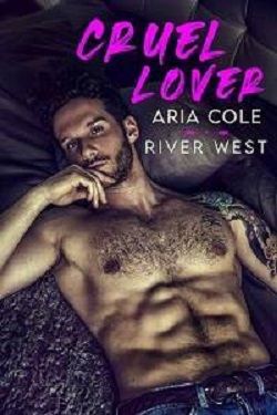 Cruel Lover by Aria Cole, Mila Crawford