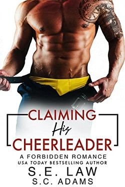 Claiming His Cheerleader (Forbidden Fantasies 51) by S.E. Law