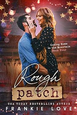 Rough Patch (Coming Home to the Mountain) by Frankie Love