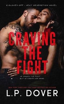 Craving the Fight (Gloves Off: Next Generation) by L.P. Dover