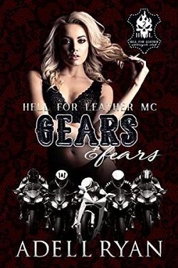 Gears & Fears (Hell for Leather MC 2) by Adell Ryan