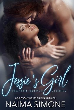 Jessie's Girl (The Trapper Keeper Diaries) by Naima Simone