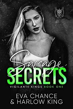 Savage Secrets (Vigilante Kings) by Eva Chance