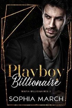 Playboy Billionaire by Sophia March