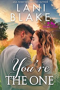 You're the One by Lani Blake