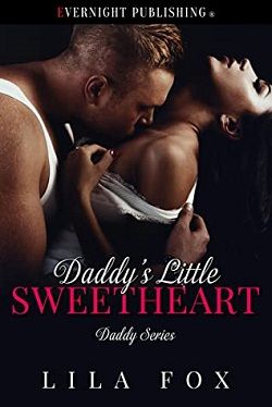 Daddy's Little Sweetheart (Daddy 15) by Lila Fox